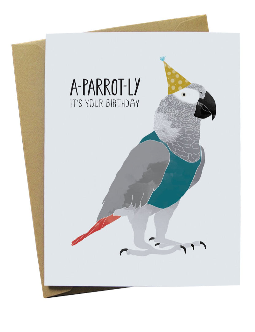 A-parrot-ly It's Your Birthday Card